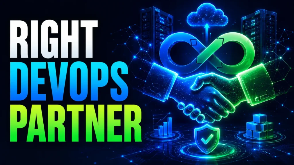 How To Choose The Right DevOPs as a Service Company For Partnership